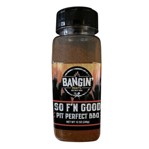 BanginMeats SO F'N GOOD Pit Perfect BBQ Rub Seasoning