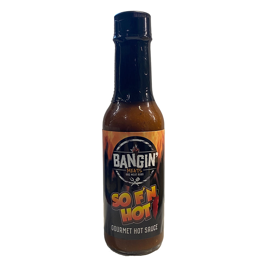 BanginMeats So F'n Hot Hot Sauce