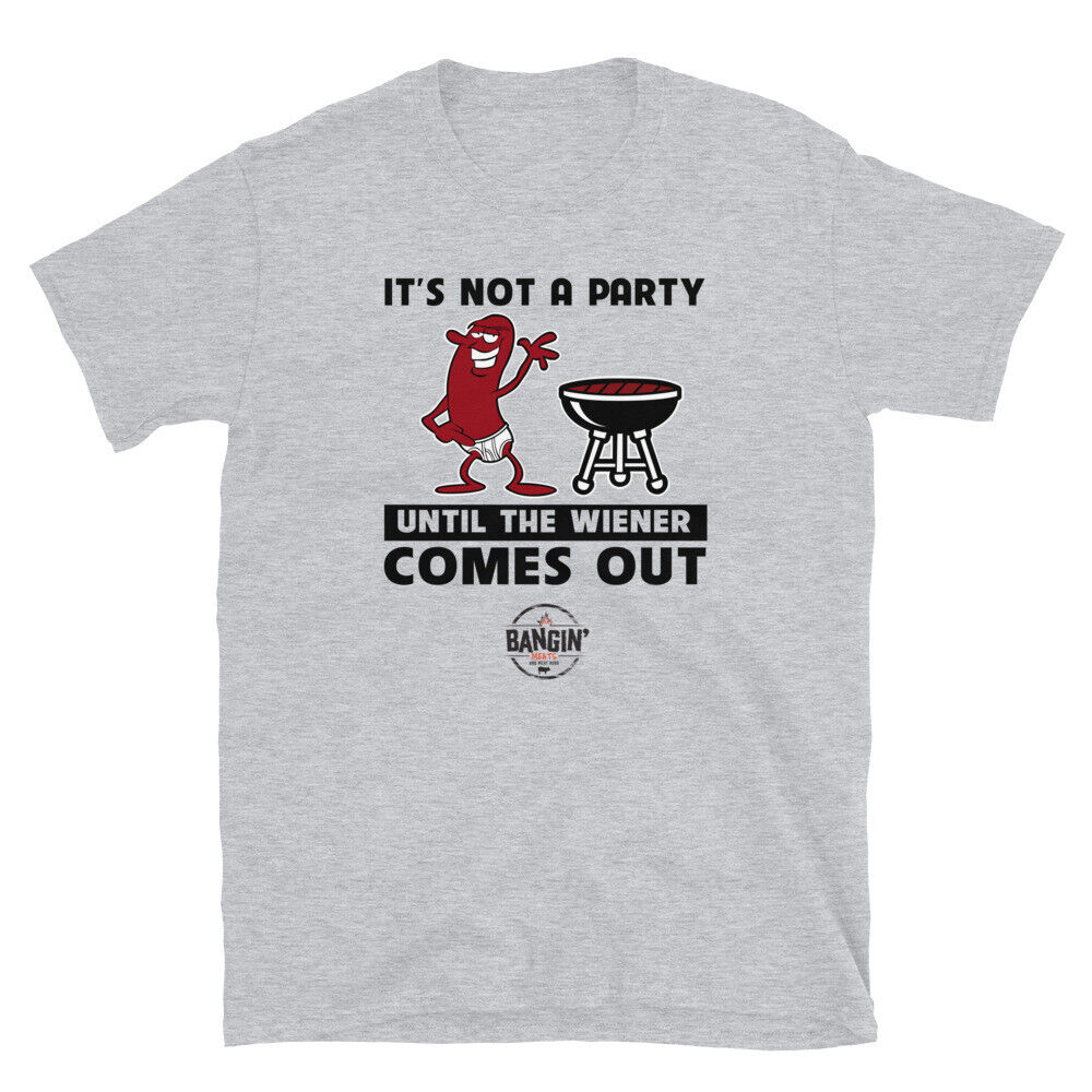 
            
                Load image into Gallery viewer, BanginMeats It&amp;#39;s Not A Party Until The Wiener Comes Out Short-Sleeve Unisex T-Shirt
            
        