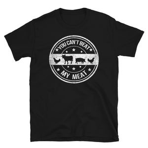 You Can't Beat My Meat BBQ Short-Sleeve Unisex T-Shirt