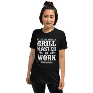 Grill Master At Work Short-Sleeve Unisex T-Shirt