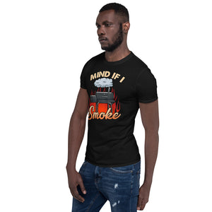 Mind If I Smoke Short-Sleeve Unisex T-Shirt