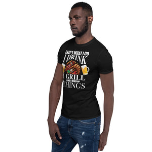 That's What I Do Design 2 Short-Sleeve Unisex T-Shirt