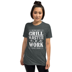 Grill Master At Work Short-Sleeve Unisex T-Shirt