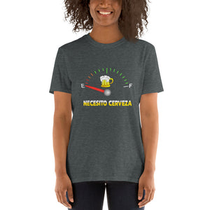 
            
                Load image into Gallery viewer, Necesito Cerveza Short-Sleeve Unisex T-Shirt
            
        