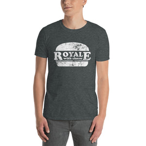 Royale With Cheese Short-Sleeve Unisex T-Shirt