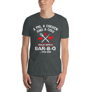 Walk Into A BBQ Short-Sleeve Unisex T-Shirt