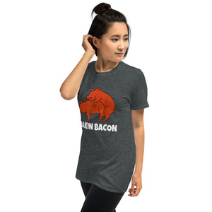 Makin Bacon Short-Sleeve Unisex T-Shirt