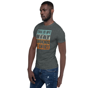 Meat Smoking T- Shirt Short-Sleeve Unisex T-Shirt
