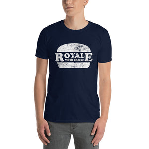 Royale With Cheese Short-Sleeve Unisex T-Shirt