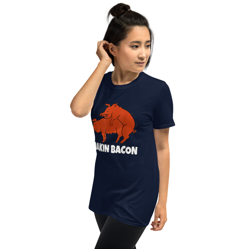 Makin Bacon Short-Sleeve Unisex T-Shirt