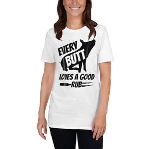 Every Butt Likes A Rub (Light Colors) Short-Sleeve Unisex T-Shirt